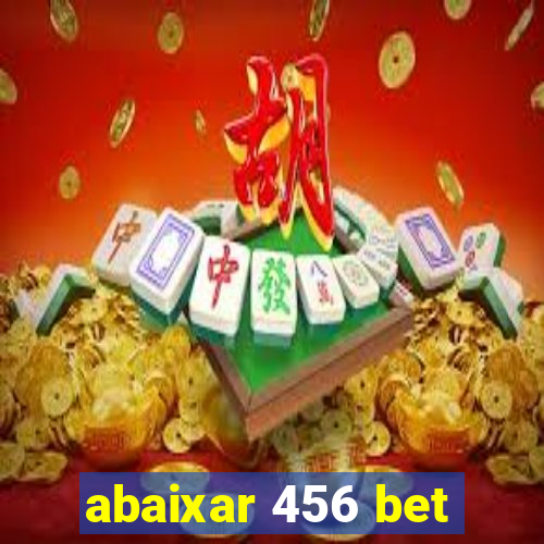 abaixar 456 bet